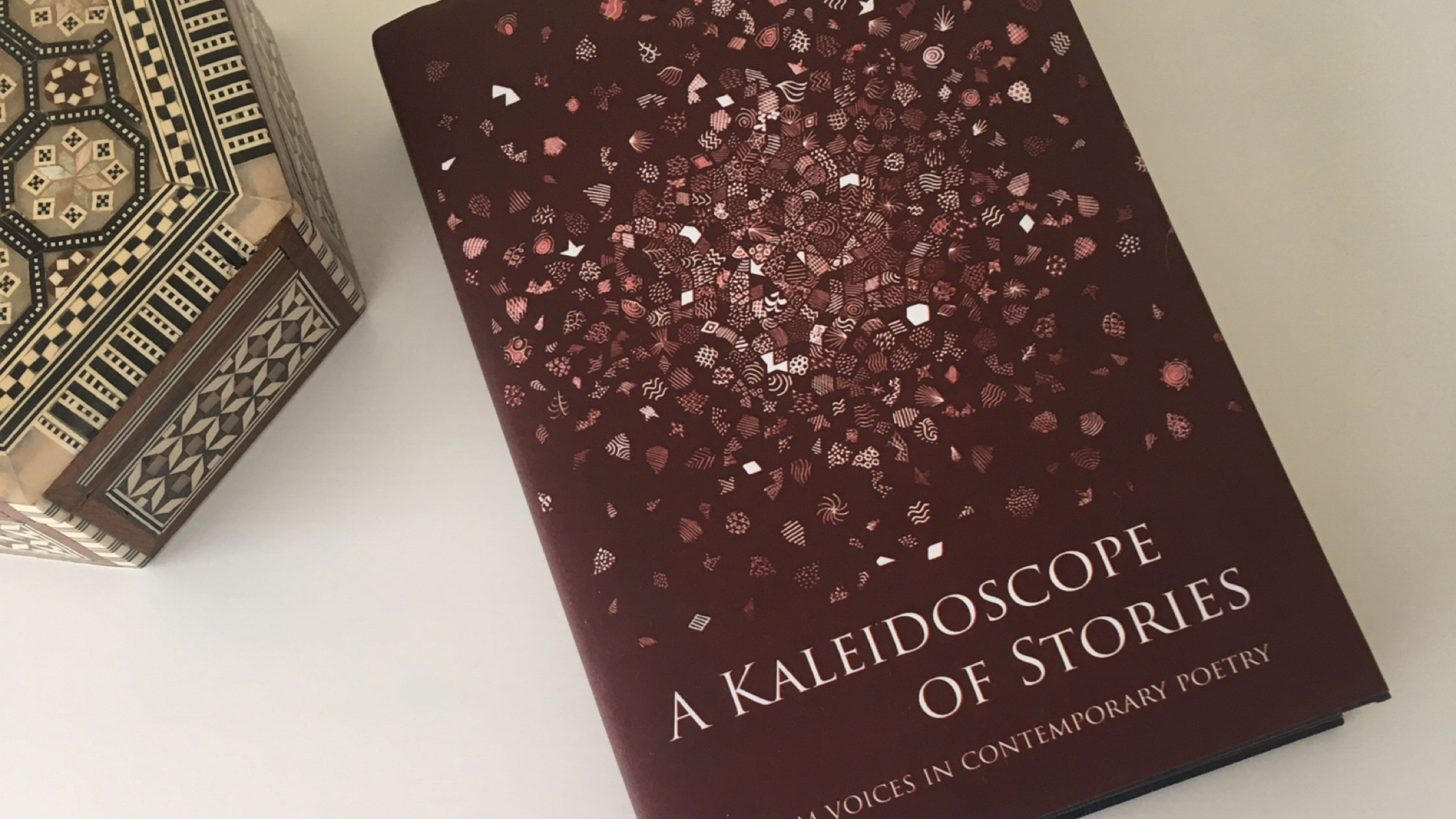 You are currently viewing A Kaleidoscope of Stories, Muslim Voices in Contemporary Poetry – Book Review by Humera Khan, An-Nisa Society
