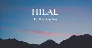 Read more about the article Hilal by Ray Lacina
