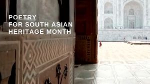 Read more about the article Poetry for South Asian Heritage Month