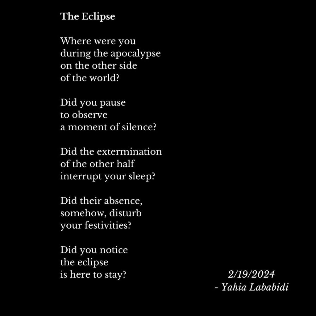 The Eclipse by Yahia Lababidi